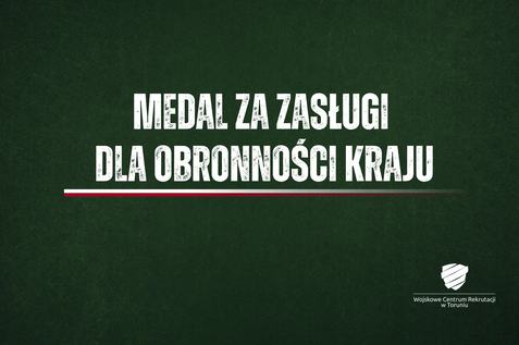MEDAL "ZA ZASŁUGI DLA OBRONNOŚCI KRAJU"